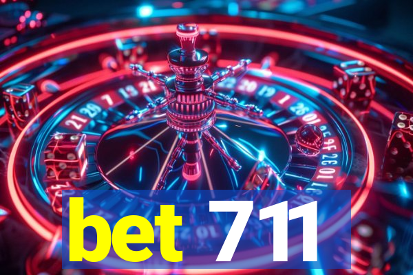 bet 711